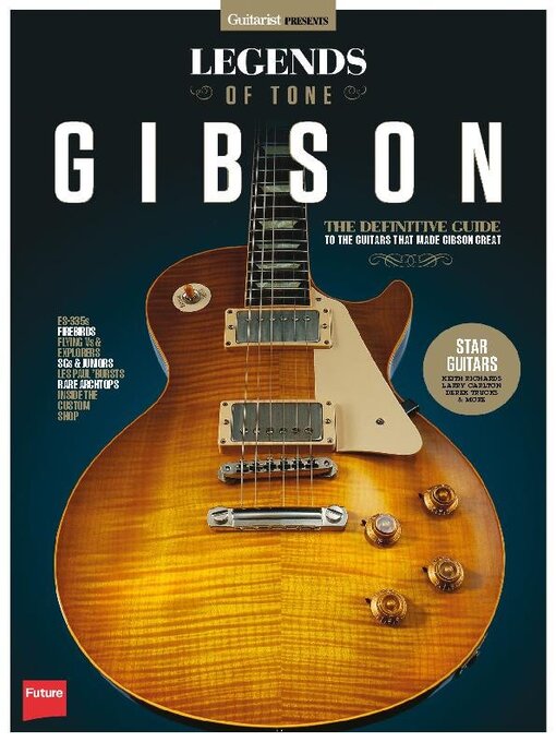 Title details for Legends of Tone - Gibson by Future Publishing Ltd - Available